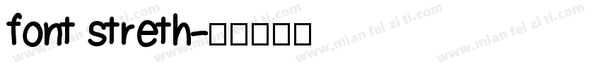 font streth字体转换